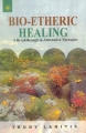 Bio-Etheric Healing By trudy Lanitis 